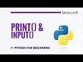 Python Print and Input Functions for Beginners Python Tutorial