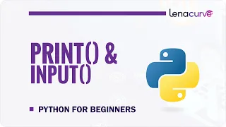 Python Print and Input Functions for Beginners Python Tutorial