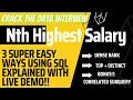 Top 3 Ways to find nth Highest Salary Correlated Subquery Explained