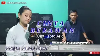 Download DangDut Sedih CINTA BERAWAN VERSI RISMA RAMADANI FT ANDRI KHAN MP3