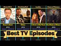 Top 100 Best TV Episodes of All Time YOU MUST WATCH