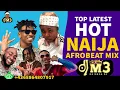 Download Lagu TOP HOT NAIJA LATEST MIX AUGUST 2022 BY DJ M3