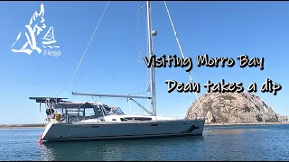 Surviving 30 knots en Route – Central California’s Morro Bay Ep. 4