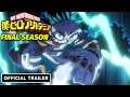 Download Lagu NEW!! My Hero Academia Official Final Season Trailer!!