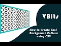 How to make custom CSS Background Patterns CSS Background Tutorials VBits