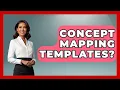 Concept Mapping Templates - Ultimate Study Hacks