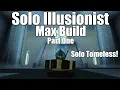 Max Build Illusionist Solo Progression Pt 1 Rogue Lineage
