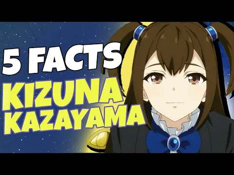 Download MP3 5 Facts About Kizuna Kazayama // THE RISING OF THE SHIELD HERO