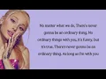 Download Lagu Ariana Grande - ordinary things (lyrics)