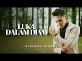 Download Lagu Syazwan Syahmi - Luka Dalam Diam (Official Music Video)