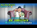 Download Lagu LUCU TERBARU KH JAMALUDIN - HIRUP PASANGKA SANGKA BAE | IBU2 NGAKAK