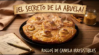 Rolls de Canela CASEROS: ¡El Ingrediente Secreto que Nadie te Cuenta! 👵✨