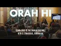 Download Lagu ORAH HI Release Concert | Eliana Light and the ORAH HI ensemble