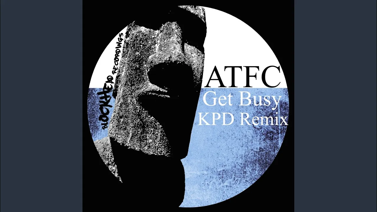 Get Busy (KPD Remix)