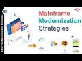 Mainframe Modernization Strategy - Recorded Session