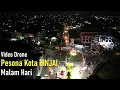 Download Lagu KOTA  BINJAI  MALAM  HARI  DILIHAT  PAKAI  DRONE