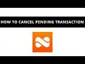 Netspend - how to cancel pending transaction