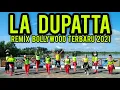 Download Lagu LA DUPATTA REMIX BOLLYWOOD TERBARU