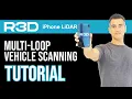 Multi-Loop Vehicle Scanning Tutorial Recon-3D iPhone LiDAR scanner app 3D Forensics CSI