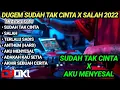 DUGEM SUDAH TAK CINTA (ZIELL FERDIAN) X AKU MENYESAL (ANDRA RESPATI) FUNKOT VIRAL TIKTOK