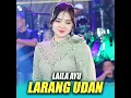 Larang Udan - Laila Ayu