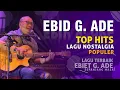 Download Lagu Lagu Ebiet G  Ade Full Album Nostalgia Sepanjang Masa - Vlog Perjalanan