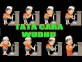 Download Lagu Tata Cara Wudhu Yang Baik Dan Benar Sesuai Sunah Rasulullah
