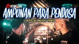 Download Anton Cav AMPUNAN PARA PENDOSA (official music video) MP3