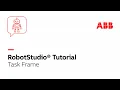 Task Frame Robotstudio Tutorial