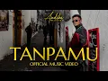 Download Lagu Andika Naliputra - Tanpamu ( Official Music Video )