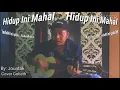Download Lagu Hidup ini mahal (cover)
