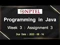 NPTEL Programming In Java Week 3 Assignment 3 Answers Solution Quiz 2023-July