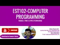 KTU EST 102 COMPUTER PROGRAMMING-MODULE 2 - PART 2-OPERATORS