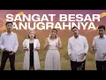 Download Lagu Sangat Besar AnugerahNya (NP 119) - Voz Melodia