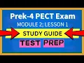 PreK 4 PECT Exam Module 2 Subarea 1 Study Guide