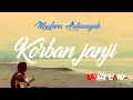 Download Lagu Maulana Ardiansyah - Korban Janji (OFFICIAL)