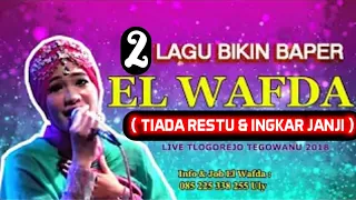 Download LAGU BIKIN ADEM || QOSIDAH EL WAFDA || COCOK BUAT SOUND HAJATAN 2018 MP3