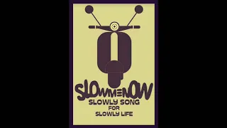 Download Slow Me Now - Dia MP3
