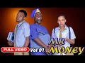 Download Lagu MR MONEY [FULL HD MOVIE]{VOL 01}