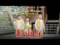 Download Lagu LOLITA Boru toke gota [[ Bargot Regar \u0026 Marudut ]] #officialmusicvideo