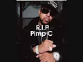 Pimp C - I know u strapped