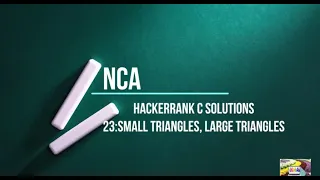 23 Small Triangles Large Triangles Hackerrank c solutions