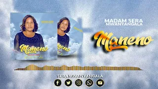 Madam Sera Mwanyangala MANENO 