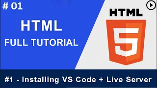 HTML Tutorials Installing VS Code Live Server Web Development Tutorials