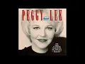 Peggy Lee - It's A Good Day