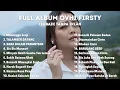 Download Lagu OVHI FIRSTY FULL ALBUM TANPA IKLAN