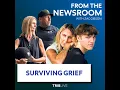 Surviving grief