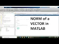how to take norm of a vector matrix in matlab how to find norm of a vector matrix in matlab