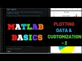 MATLAB BASICS PLOTTING DATA CUSTOMIZATION - PART 2