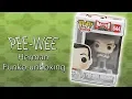 Funko Unboxing PeeWee Herman